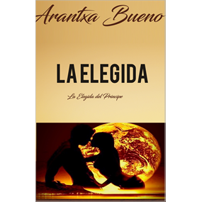 La Elegida - Bueno Lopez Arantxa