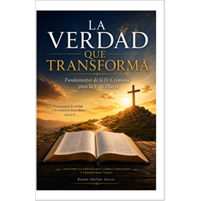 LA VERDAD QUE TRANSFORMA - ABELLAN RAMON