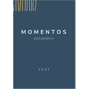 Momentos - Jáuregui Gorraiz Jesús