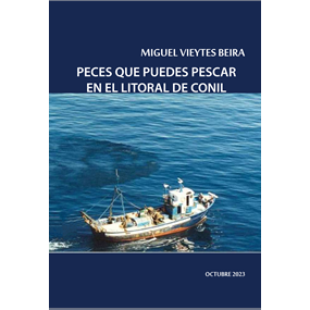 PECES QUE PUEDES CAPTURAR EN EL LITORAL  DE CONIL (CADIZ)  - Vieytes Beira Miguel