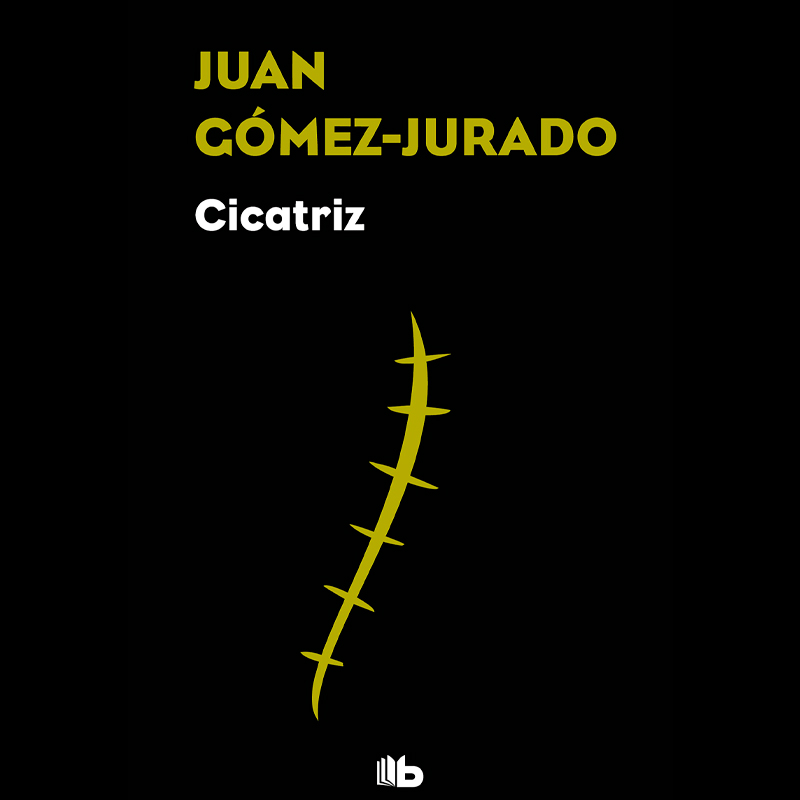 “Cicatriz” de Juan Gómez Jurado