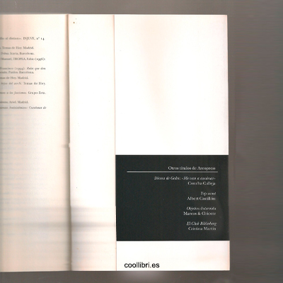 En este libro la solapa trasera se ha utilizado para incluir un listado de otras obras publicadas por la editorial.