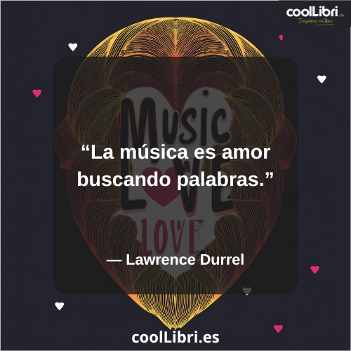 La música es amor buscando palabras - coollibri.es