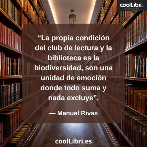 La propia condición del club de lectura y la biblioteca es la biodiversidad - coollibri.es