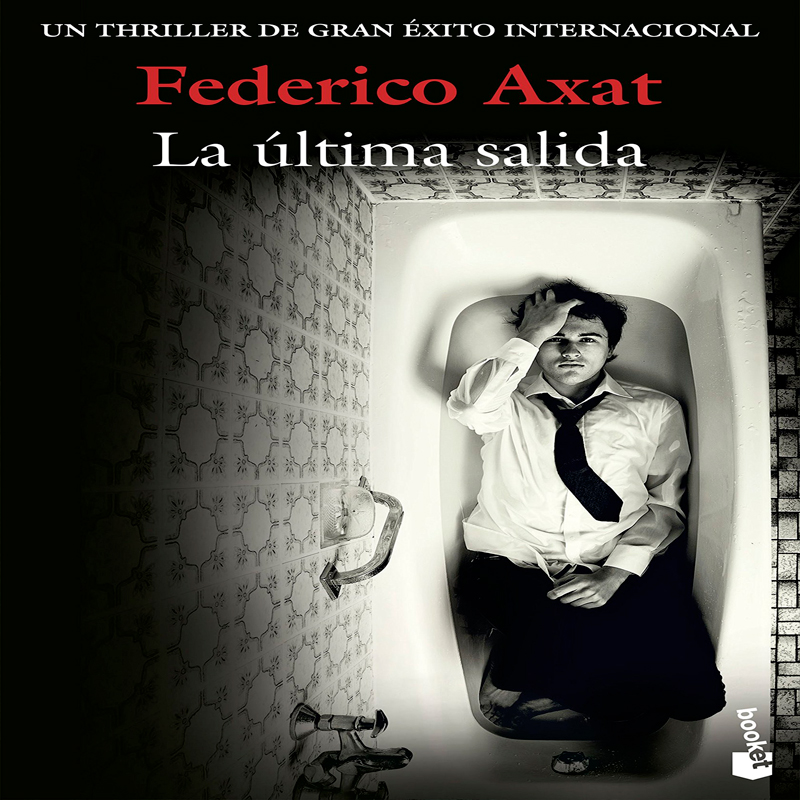 “La última salida” de Federico Axat