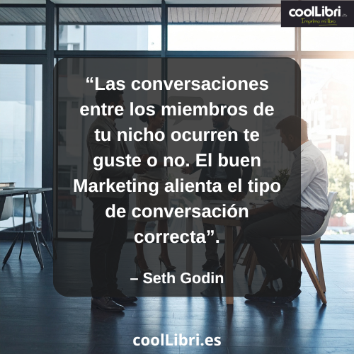 Las conversaciones entre los miembros de tu nicho ocurren te guste o no - coollibri.es