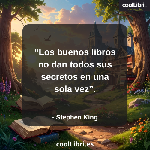 Los buenos libros no dan todos sus secretos en una sola vez - coollibri.es