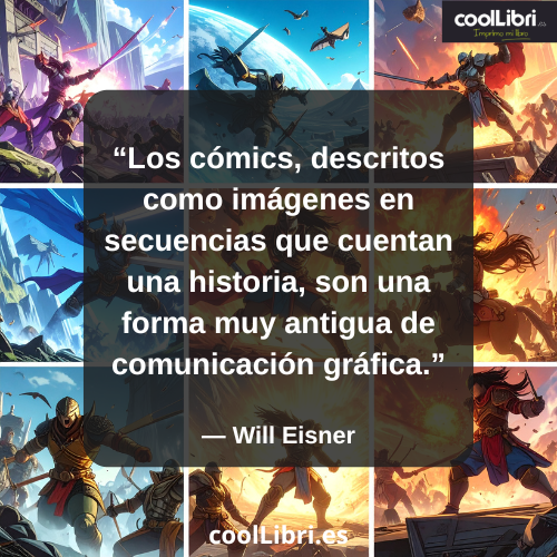Los cómics, descritos como imágenes en secuencias - coollibri.es
