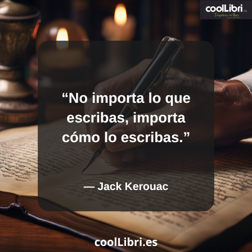 No importa lo que escribas, importa cómo lo escribas - coollibri.es