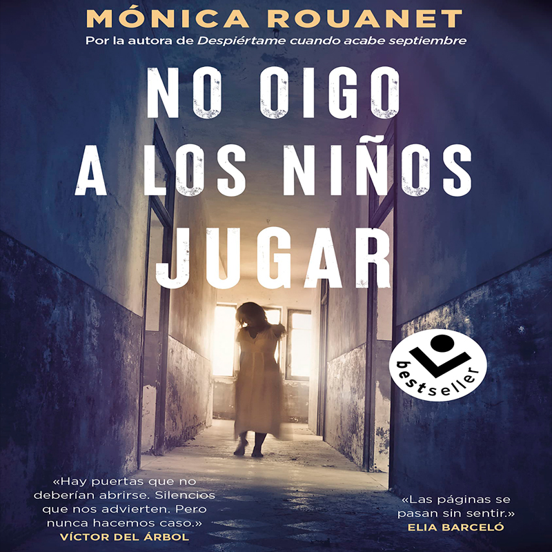 “No oigo a los niños jugar” de Mónica Rouanet