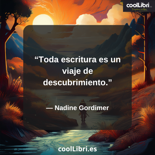 Toda escritura es un viaje de descubrimiento - coollibri.es