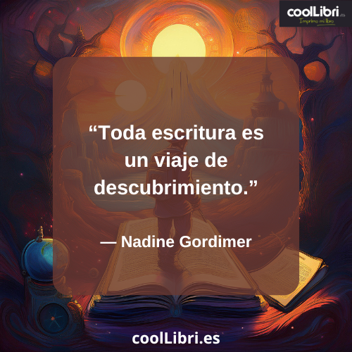Toda escritura es un viaje de descubrimiento - coollibri.es