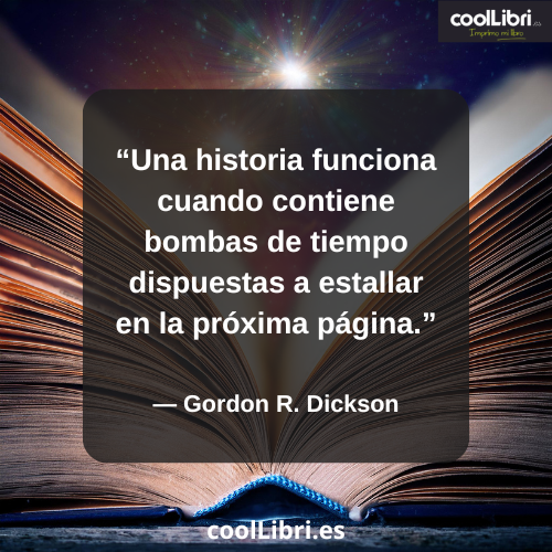 Una historia funciona cuando contiene bombas de tiempo dispuestas a estallar en la próxima página - coollibri.es
