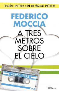 A tres metros sobre el cielo